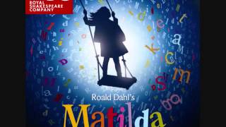 When I Grow Up Matilda the Musical London Cast Recording LYRICS in the description [upl. by Eiramlatsyrc]