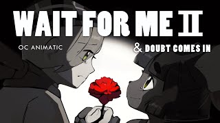 Hadestown  Wait for merepriseampDoubt comes in  OC Animatic [upl. by Selig]