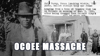 The Ocoee Massacre Black Prosperity Crushed In 1920 [upl. by Skyla]