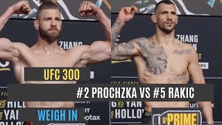 UFC weigh in  Jiri Prochazka vs Aleksandar Rakic [upl. by Alcina]