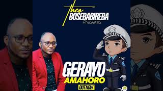 Gerayo Amahoro by Theo Bosebabireba Official Audio 2024 [upl. by Eiramanitsirhc116]