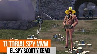 Tutorial Spy MvM  La Clase Remplazo [upl. by Adiell]