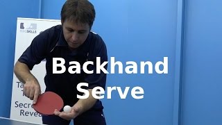 Backhand Serve Preview  Table Tennis  PingSkills [upl. by Tnarud]