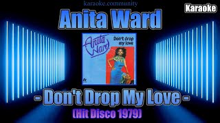 Karaoke  Anita Ward  Dont Drop My Love Hit Disco 1979 [upl. by Allehs]