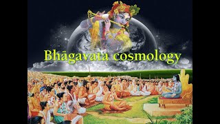 S00101  Bhagavata Cosmology  Part 1 [upl. by Peednama]