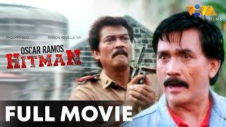 Oscar Ramos Hitman FULL MOVIE HD  Ramon Revilla Sr Paquito Diaz Vic Vargas Carlos Padilla Jr [upl. by Idnarb]