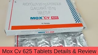 Mox Cv 625 Tablets Details amp Review [upl. by Arluene418]