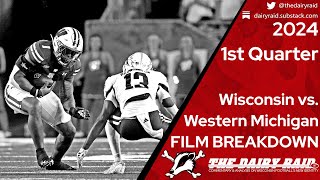 Wisconsin vs Western Michigan 2024 1st Quarter Breakdown  The Dairy Raid [upl. by Tome859]