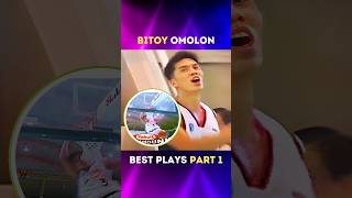 Nelbert Bitoy Omolon Best Plays P1 🔥 [upl. by Damek]