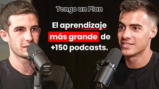 Especial 1M 10 Aprendizajes de 150 Entrevistas a Expertos Mundiales [upl. by Enomas807]