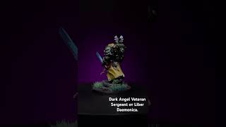 Dark Angel Veteran Sergeant от Liber Daemonica warhammer40k liberdaemonica [upl. by Huntingdon]