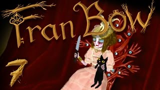 Fran Bow  Part 7  OUR IMAGINARY FRIEND [upl. by Butler]