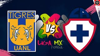 TIGRES FEMENIL VS CRUZ AZUL FEMENIL JORNADA 12 LIGA MX FEMENIL [upl. by Nodrog]