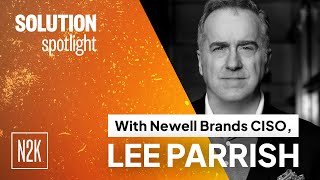 Security relationship management with Lee Parrish CISO of Newell Brands [upl. by Bellina789]