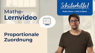 Proportionale Zuordnungen 🎓 Schülerhilfe Lernvideo Mathe [upl. by Howlyn]