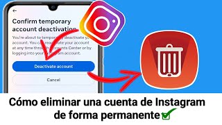 Cómo eliminar una cuenta de Instagramde forma permanente rápido y fácil [upl. by Hepsoj]