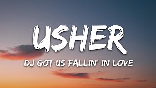 Usher  DJ Got Us Fallin In Love Lyrics ft Pitbull [upl. by Nagar]