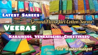 Veeras Traditional Karaikudi VenkatagiriChettinad Silk Cotton Sarees Veeras Ground Floor [upl. by Aicnelev307]