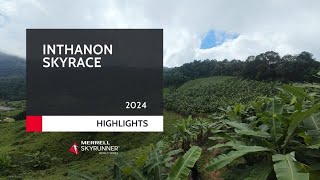 INTHANON SKYRACE 2024  HIGHLIGHTS  MSWS24  Skyrunning [upl. by Oys]