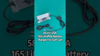 584V 25A 16S LiFePO4 Battery Charger batterycharger lithiumbatterycharger golfcart [upl. by Yasu]