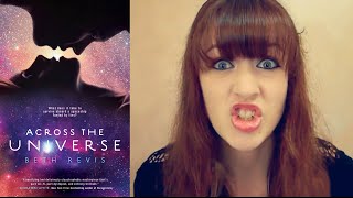 ACROSS THE UNIVERSE by Beth Revis  BOOK REVIEW [upl. by Ozner]