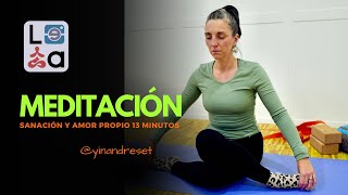 Meditación guiada sanación y amor propio  13 minutos [upl. by Wassyngton769]