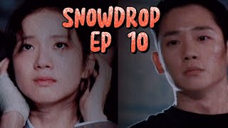 SNOWDROP EP 10 SOOHO TRY TO PROTECT YEONGROSOOHO BETRAY DRKANGKISSING SCENE IN PREVIEW EP 11 [upl. by Carolyn296]