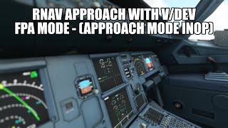 How To Fly an RNAVRNP Approach using NAVFPA  FlyByWire A320 NX  MSFS 2020 [upl. by Roshelle]