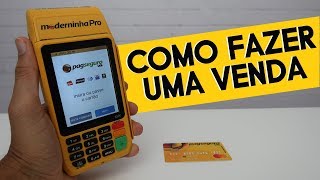 Como Vender na Maquininha de cartão Moderninha Pro do Pagseguro [upl. by Hgielrahc]