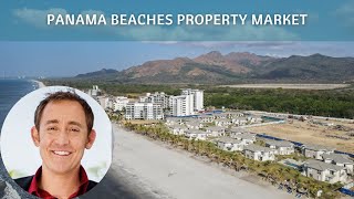 What is going on with the Panama Beaches property market [upl. by Corvese]