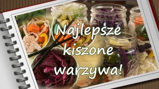 Najlepsze kiszone warzywa na zdrowe jelita [upl. by Eisle]