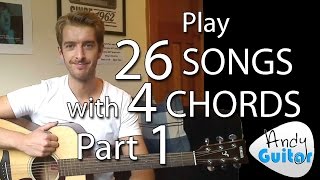 Play 26 SONGS with 4 CHORDS Part 1  Chords and Songs [upl. by Norri]