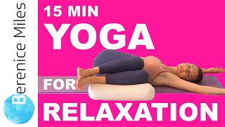 Yoga for Relaxation 15 minute CALMING Yoga for Beginners [upl. by Addy473]