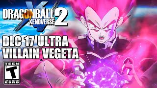 ULTRA EGO VEGETA NEW DLC 17 Playable Characters Update  Dragon Ball Xenoverse 2 [upl. by Rehpotsyrk]