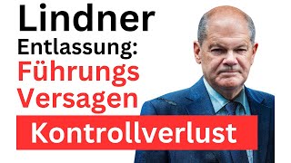 Scholz Führungsdebakel Entlassung von Lindner zeigt Schwächen des Kanzlers [upl. by Shipman8]