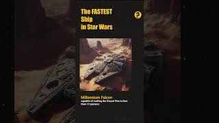 FASTEST Ship in Star Wars  Did You Know [upl. by Leinnad168]