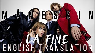 La fine  Måneskin  ITA to ENG Translation 4K italianmusic måneskin maneskin [upl. by Araed]