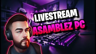 🔴LIVESTREAM ASAMBLEZ PC RTX 3060 12GB RYZEN 5 5600 32GB 3200 SSD 1TB 750W THERMALTAKE VIEW 170 TG 🔥 [upl. by Rhu]