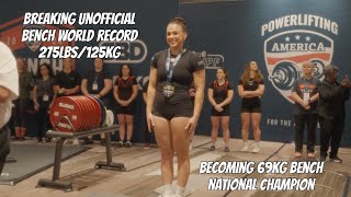 BREAKING A UNOFFICIAL BENCH WORLD RECORD 275lbs125kg  BECOMING A BENCH NATIONAL CHAMPION [upl. by Auginahs500]