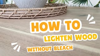 How to Lighten Wood Without Bleach 👉 Bleaching vs Whitewashing Furniture Makeovers [upl. by Akenot]