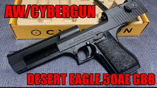 AWCYBERGUN DESERT EAGLE50AE GBB [upl. by Doi]