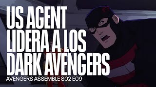 US Agent lidera a Los Dark Avengers versus el Escuadrón Supremo  Avengers Assemble [upl. by Alakam49]