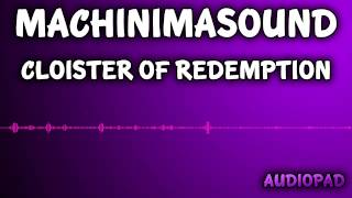 Royalty Free Music  Machinimasound  Cloister of Redemption [upl. by Enitsirhk995]