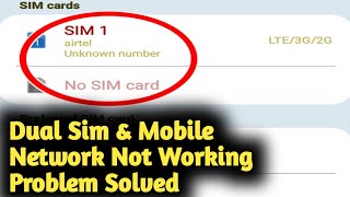 Dual Sim amp Mobile Network Not Working Problem Solved [upl. by Binnings282]