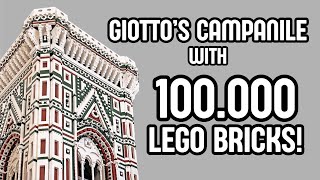 VI RACCONTO TUTTO DEL CAMPANILE DI GIOTTO REALIZZATO CON 100000 MATTONCINI LEGO [upl. by Milde]