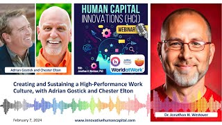 Creating and Sustaining a HighPerformance Work Culture with Chester Elton [upl. by Zonnya216]