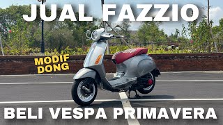 Beli Vespa Primavera 3V 2015 Pengganti Fazzio  Review Modifikasi [upl. by Anim]