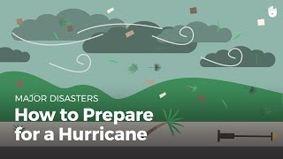 How to Prepare for a Hurricane  Disasters [upl. by Nivre]