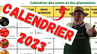 Le calendrier des semis et des plantations des légumes au potager 2023 [upl. by Siroved747]