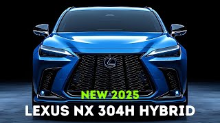 2025 Lexus NX 304h Hybrid The Future of EcoFriendly Luxury [upl. by Healy]